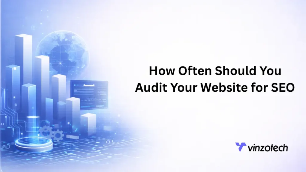 How Often Should You Audit Your Website for SEO