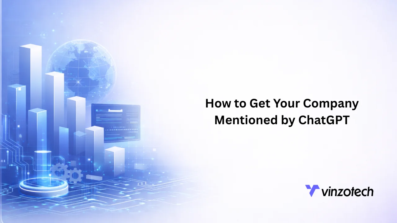 How to Get Your Company Mentioned by ChatGPT